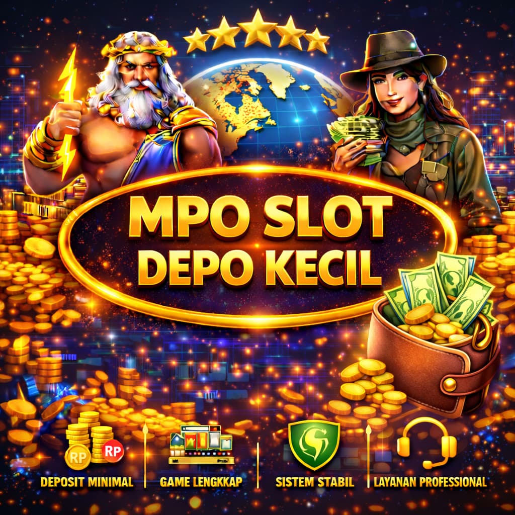 MPO Slot Depo Kecil Situs Slot Online Modal Ringan