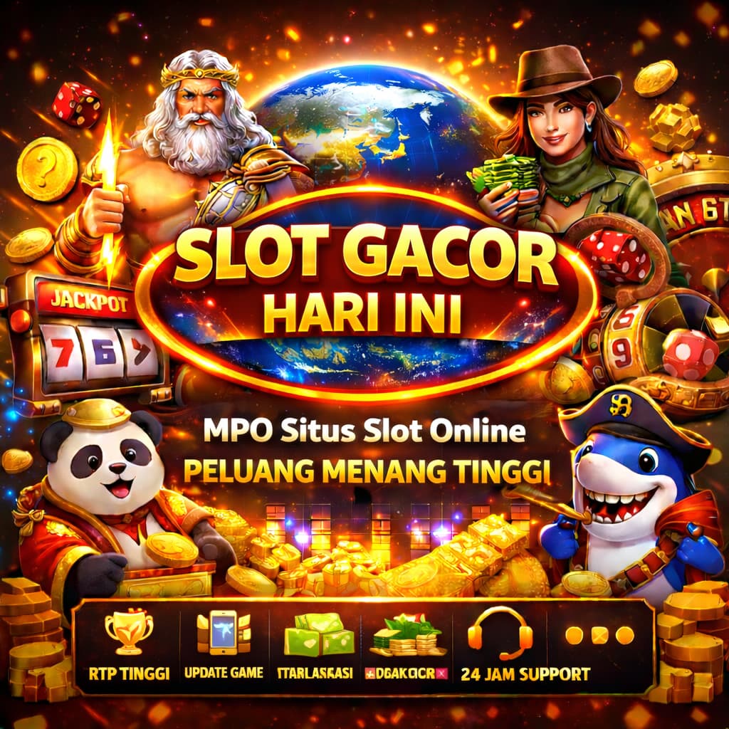 MPO Slot Gacor Hari Ini Situs Slot Online Peluang Menang